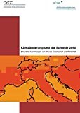 Klimaänderung und die Schweiz 2050 