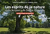 Les esprits de la nature dans les parcs de Suisse romande